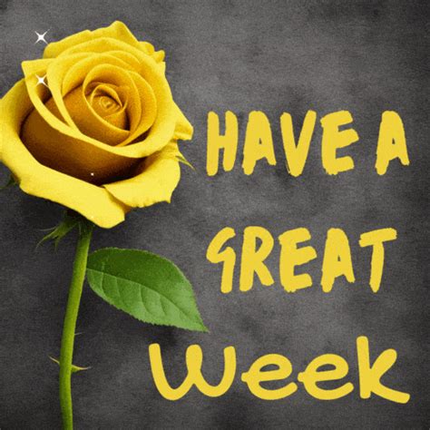 have a great week gif|have a great week gif funny.